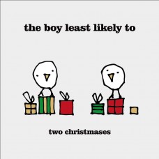 BOY LEAST LIKELY TO-TWO CHRISTMASES/MERRY.. (7")