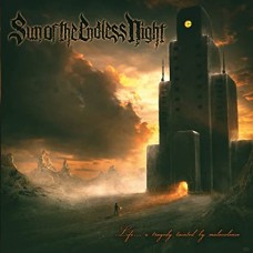 SUN OF THE ENDLESS NIGHT-LIFE... A TRAGEDY.. (CD)