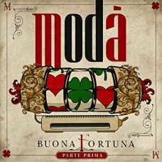 MODA-BUONA FORTUNA PARTE 1 (CD)