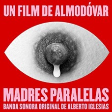 ALBERTO IGLESIAS-MADRES PARALELAS (CD)