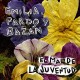 EMILIA PARDO Y BAZAN-EL MAL DE LA JUVENTUD (LP)