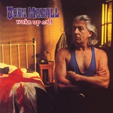 JOHN MAYALL-WAKE UP CALL -HQ/INSERT- (LP)