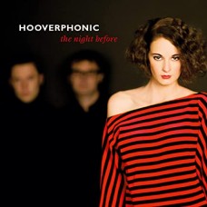 HOOVERPHONIC-NIGHT BEFORE -HQ/INSERT- (LP)