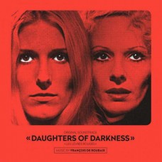 B.S.O. (BANDA SONORA ORIGINAL)-DAUGHTERS OF DARKNESS (LP)