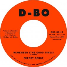 FREDDY DEBOE-REMEMBER (THE GOOD.. (7")