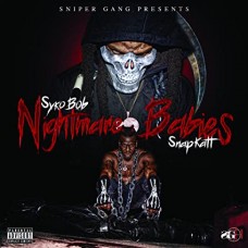 SNIPER GANG-NIGHTMARE BABIES (CD)