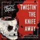 HEART & LUNG-TWISTIN' THE KNIFE AWAY (LP)