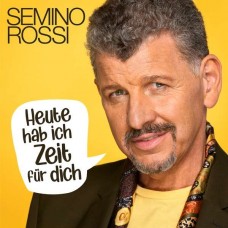 SEMINO ROSSI-HEUTE HAB ICH ZEIT FUR.. (CD)