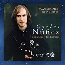 CARLOS NUNEZ-A IRMANDADE.. -ANNIVERS- (CD)