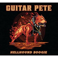 GUITAR PETE-HELLBOUND BOOGIE (CD)