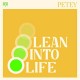 PETEY-LEAN INTO LIFE (LP)