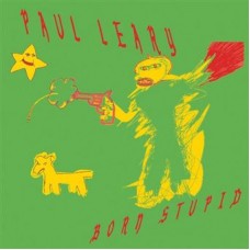 PAUL LEARY-BORN STUPID -COLOURED- (LP)