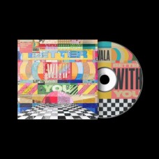 KAWALA-BETTER WITH YOU (CD)