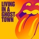 ROLLING STONES-LIVING IN A GHOST TOWN (CD-S)