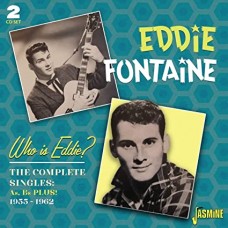 EDDIE FONTAINE-WHO IS EDDIE? (2CD)