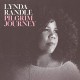 LYNDA RANDLE-PILGRIM JOURNEY (CD)