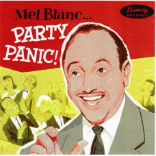 MEL BLANC-PARTY PANIC (CD)