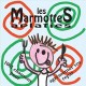 MARMOTTES APLATIES-1001 CHANSONS POUR.. (LP)