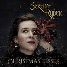 SERENA RYDER-CHRISTMAS KISSES (LP)