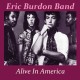 ERIC BURDON BAND-ALIVE IN AMERICA 1974 (CD)