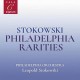 LEOPOLD STOKOWSKI-STOKOWSKI: PHILADELPHIA.. (CD)