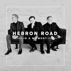 HEBRON ROAD-IN A MOMENT (CD)