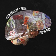 IVO NEAME-GLIMPSES OF TRUTH (LP)