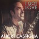 ALBERT CASTIGLIA-I GOT LOVE (CD)