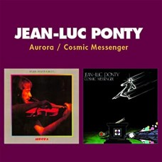 JEAN LUC PONTY-AURORA / COSMIC MESSENGER (CD)