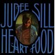 JUDEE SILL-HEART FOOD (SACD)