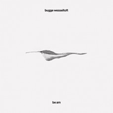 BUGGE WESSELTOFT-BE AM (CD)