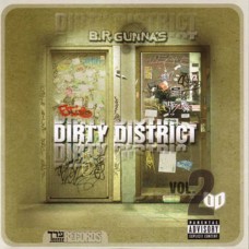 BR GUNNA-DIRTY DISTRICT V.2 (CD)