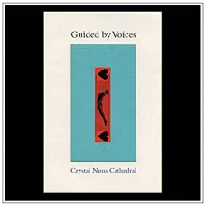 GUIDED BY VOICES-CRYSTAL NUNS CATHEDRAL (LP)