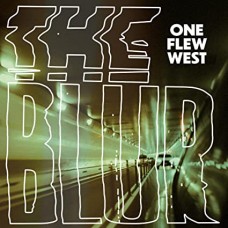 ONE FLEW WEST-BLUR (LP)