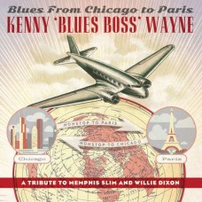 KENNY "BLUES BOSS" WAYNE-BLUES FROM CHICAGO TO.. (CD)