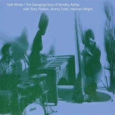 DOROTHY ASHBY-SOFT WINDS: THE SWINGING HARP OF... (LP)
