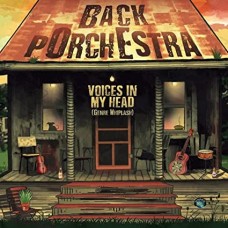 BACK PORCHESTRA-VOICES IN MY HEAD (CD)