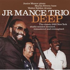 JR MANCE TRIO-DEEP (CD)