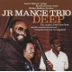 JR MANCE TRIO-DEEP (CD)