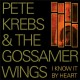PETE KREBS & THE GOSSAMER WINGS-I KNOW IT BY HEART -RSD- (LP)