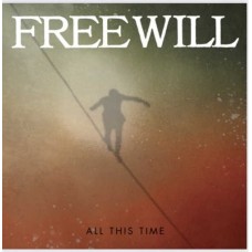 FREEWILL-ALL THIS TIME (CD)