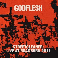 GODFLESH-STREETCLEANER:LIVE AT.. (2LP)