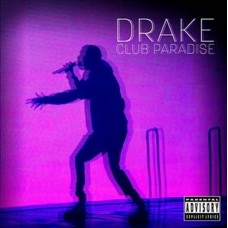 DRAKE-CLUB PARADISE (CD)