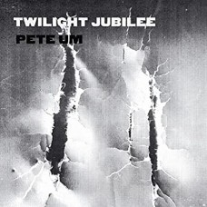 PETE UM-TWILIGHT JUBILEE (LP)