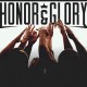 HONOR & GLORY-HONOR & GLORY (CD)