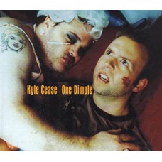 KYLE CEASE-ONE DIMPLE (CD)