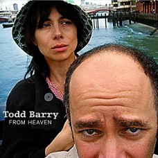 TODD BARRY-FROM HEAVEN (CD)