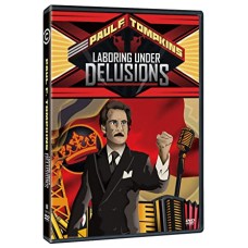 PAUL F. TOMPKINS-LABORING UNDER DELUSIONS (DVD)