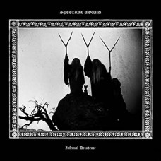 SPECTRAL WOUND-INFERNAL DECADENCE (LP)