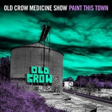 OLD CROW MEDICINE SHOW-PAINT THIS TOWN (CD)
